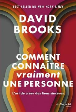 Comment connaître vraiment une personne