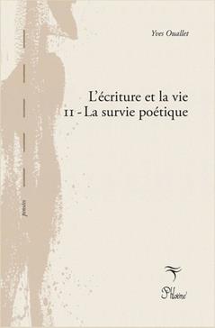 L'écriture et la vie