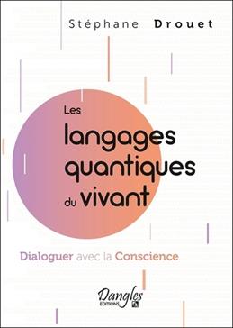 Les langages quantiques du vivant