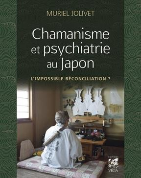 Chamanisme et psychiatrie au Japon