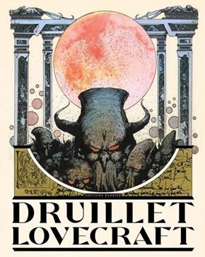 Druillet / Lovecraft