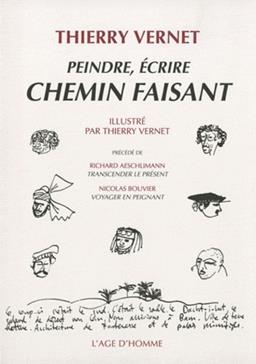 Peindre, écrire chemin faisant