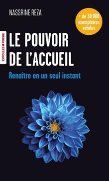 Le pouvoir de l'accueil