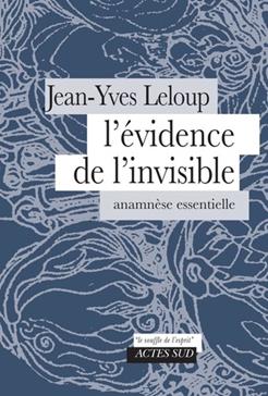 L'évidence de l'invisible