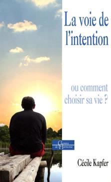 La Voie de l'intention