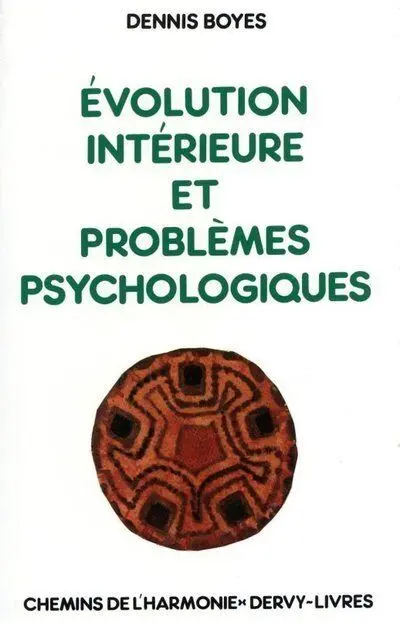 Évolution intérieure et problèmes psychologiques