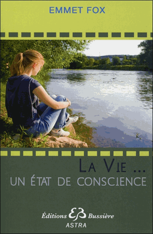 La vie... un état de conscience