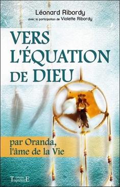 Vers l'équation de Dieu