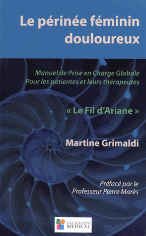 Le périnée féminin douloureux