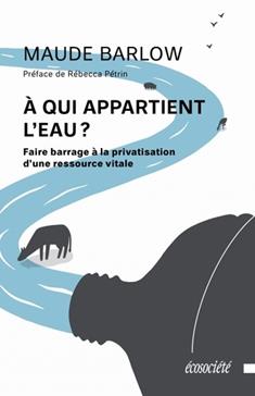 A qui appartient l'eau ?