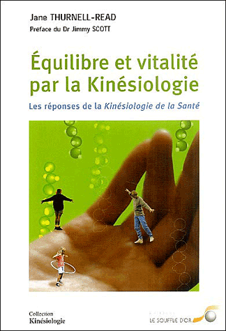 Equilibre et vitalité par la kinésiologie