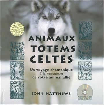 Animaux totems celtes