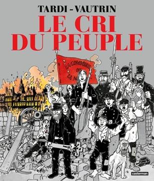 Les canons du 18 mars ; L'espoir assassiné ; Les heures sanglantes ; Le testament des ruines
