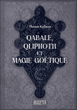 Qabale, Qliphoth et magie goétique