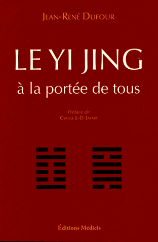 Le Yi Jing à la portée de tous