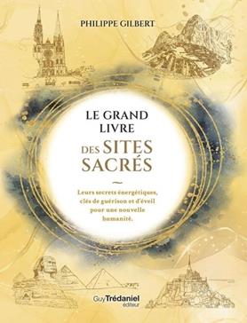 Le grand livre des lieux sacrés