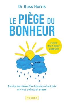 Le piège du bonheur