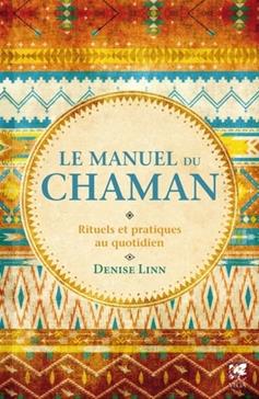Le manuel du chaman