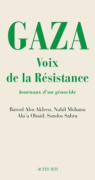 Gaza - Voix de la résistance