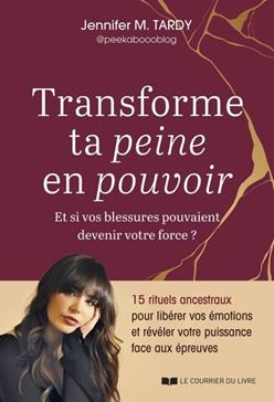 Transforme ta peine en pouvoir