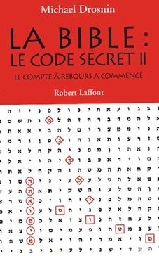 La Bible : le code secret T.2