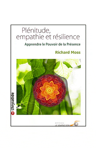 Plénitude, empathie et résilience