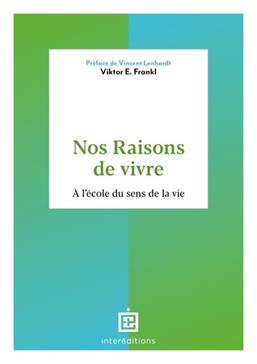Nos raisons de vivre