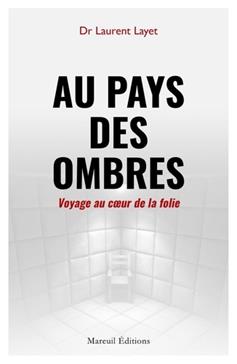 Au pays des ombres