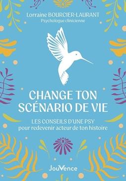 Change ton scénario de vie