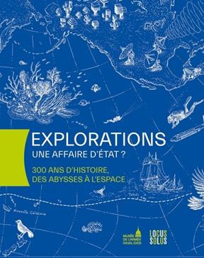 Explorations : une affaire d'Etat ?