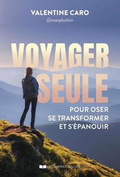 Voyager seule