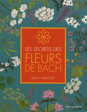 Les secrets des fleurs de Bach
