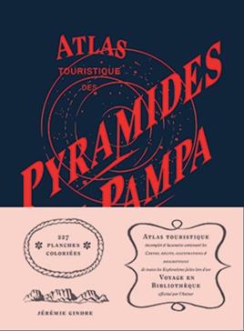 Atlas touristique des Pyramides de la Pampa