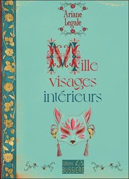 Mille visages intérieurs