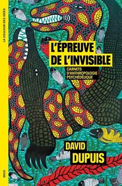 L'épreuve de l'invisible