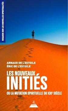 Les nouveaux initiés
