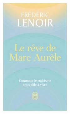 Le rêve de Marc Aurèle