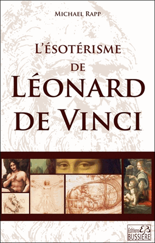 L'ésotérisme de Léonard de Vinci