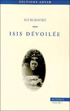 Isis dévoilée Tome 1