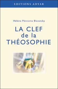 La clef de la théosophie