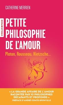 Petite philosophie de l'amour