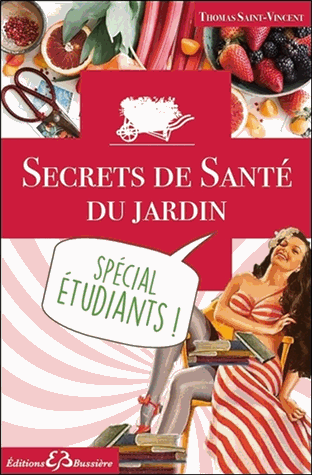Secrets de santé du jardin pour les étudiants
