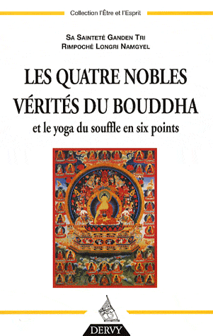Les quatre Nobles Vérités du Bouddha