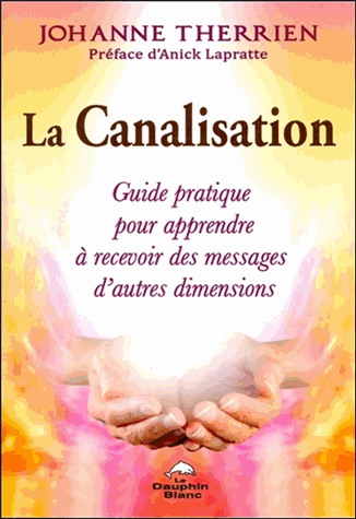 La canalisation