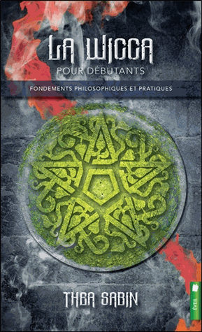 La Wicca pour débutants