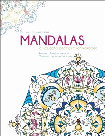 Mandalas et ses petits poèmes citron-framboise