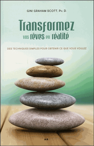 Transformez vos rêves en réalité