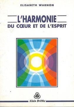 L'harmonie du coeur et de l'esprit