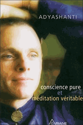 Conscience pure et méditation véritable