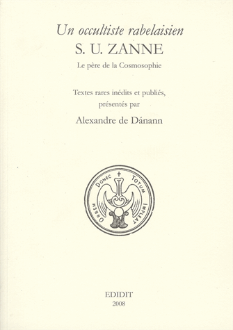 Un occultiste rabelaisien, S.U. Zanne